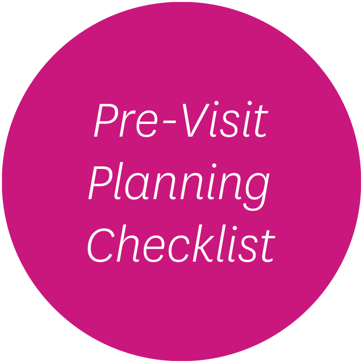 Pre-Visit Planning Checklist